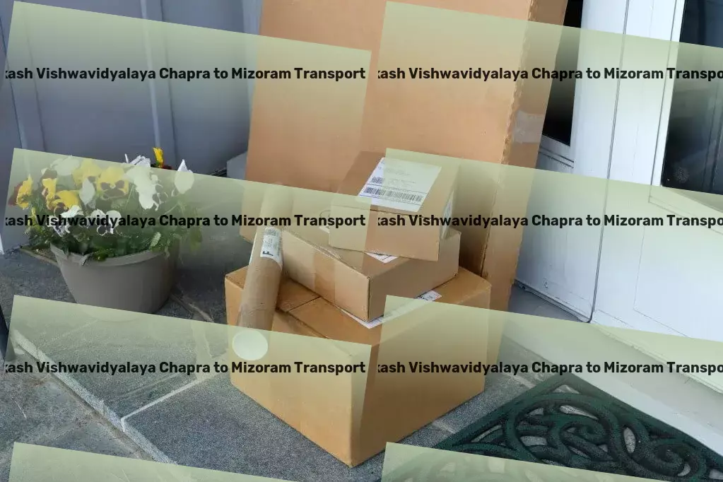 Jai Prakash Vishwavidyalaya Chapra to Mizoram Courier And Parcel Precision logistics solutions for India's dynamic market! - Regional logistics services